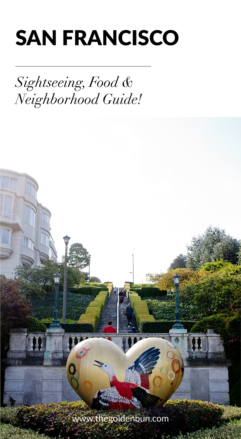 www.thegoldenbun.com | San Francisco City Guide Tips Recommendations